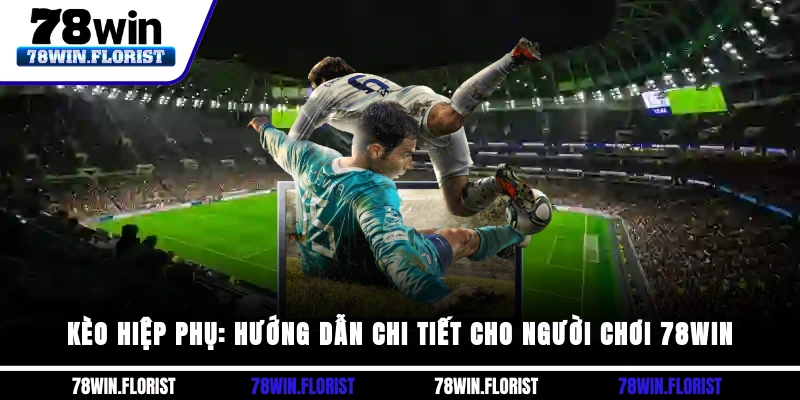 Kèo hiệp phụ